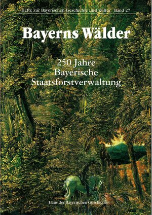 Buchcover Bayerns Wälder | Carl Schmöller | EAN 9783927233805 | ISBN 3-927233-80-3 | ISBN 978-3-927233-80-5