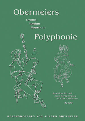 Buchcover Obermeiers Bordun-Polyphonie - Band 3 | Jürgen Obermeier | EAN 9783927240315 | ISBN 3-927240-31-1 | ISBN 978-3-927240-31-5