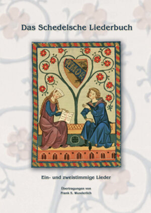 Das Schedelsche Liederbuch