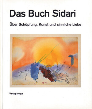 Buchcover Das Buch Sidari | Dieter Duhm | EAN 9783927266001 | ISBN 3-927266-00-0 | ISBN 978-3-927266-00-1
