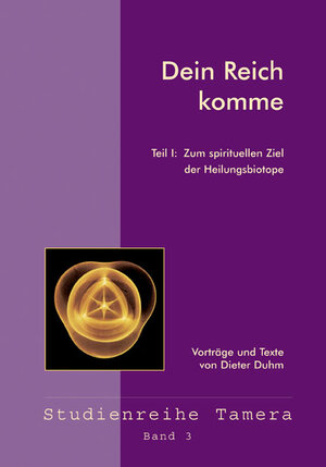 Buchcover Dein Reich komme | Dieter Duhm | EAN 9783927266179 | ISBN 3-927266-17-5 | ISBN 978-3-927266-17-9