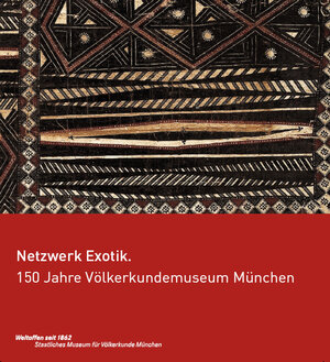 Buchcover Netzwerk Exotik. 150 Jahre Völkerkundemuseum München | Michaela Appel | EAN 9783927270671 | ISBN 3-927270-67-9 | ISBN 978-3-927270-67-1