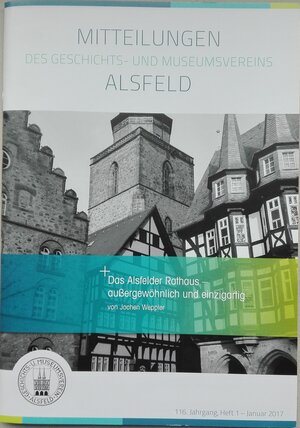 Buchcover Das Alsfelder Rathaus-außergewöhnlich und einzigartig | Jochen Weppler | EAN 9783927284654 | ISBN 3-927284-65-3 | ISBN 978-3-927284-65-4