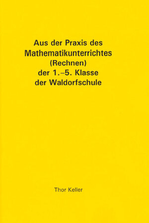 Buchcover Aus der Praxis des Mathematikunterrichts | Thor Keller | EAN 9783927286283 | ISBN 3-927286-28-1 | ISBN 978-3-927286-28-3