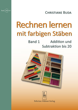 Buchcover Rechnen lernen mit farbigen Stäben | Christiane Buda | EAN 9783927359789 | ISBN 3-927359-78-5 | ISBN 978-3-927359-78-9