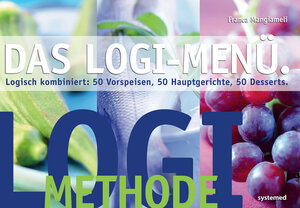 Buchcover Das LOGI-Menü | Franca Mangiameli | EAN 9783927372603 | ISBN 3-927372-60-9 | ISBN 978-3-927372-60-3