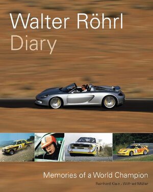 Buchcover Walter Röhrl Diary | Wilfried Müller | EAN 9783927458055 | ISBN 3-927458-05-8 | ISBN 978-3-927458-05-5