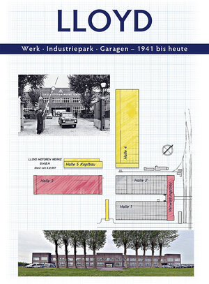 Buchcover LLOYD - Werk, Industriepark, garagen | Peter Kurze | EAN 9783927485075 | ISBN 3-927485-07-1 | ISBN 978-3-927485-07-5