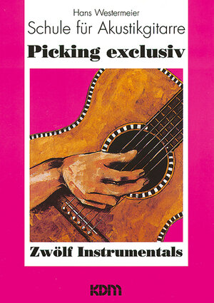 Buchcover Modernes Fingerpicking / Picking exclusiv | Hans Westermeier | EAN 9783927503748 | ISBN 3-927503-74-6 | ISBN 978-3-927503-74-8