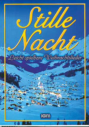 Buchcover Stille Nacht | Dietrich Kessler | EAN 9783927503847 | ISBN 3-927503-84-3 | ISBN 978-3-927503-84-7