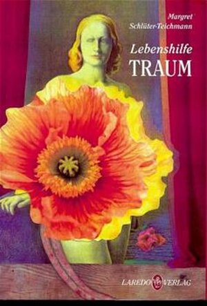 Buchcover Lebenshilfe Traum | Margret Schlüter-Teichmann | EAN 9783927518346 | ISBN 3-927518-34-4 | ISBN 978-3-927518-34-6