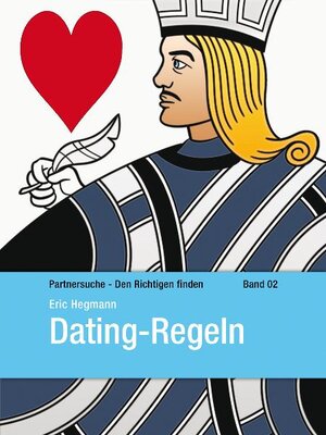 Buchcover Dating-Regeln | Eric Hegmann | EAN 9783927535350 | ISBN 3-927535-35-4 | ISBN 978-3-927535-35-0