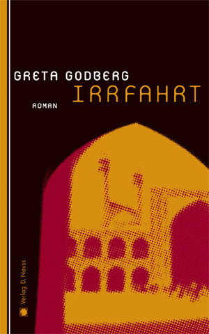Buchcover Irrfahrt | Greta Godberg | EAN 9783927544734 | ISBN 3-927544-73-6 | ISBN 978-3-927544-73-4