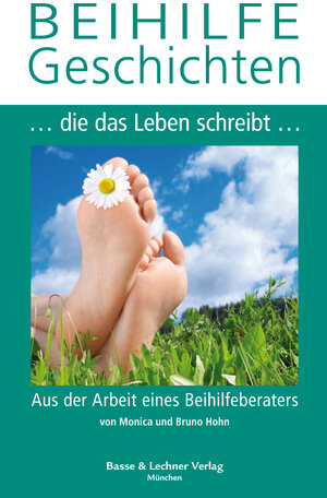 Buchcover Beihilfe Geschichten... die das Leben schreibt... | Monica Hohn | EAN 9783927578401 | ISBN 3-927578-40-1 | ISBN 978-3-927578-40-1