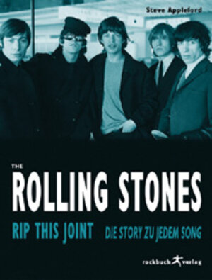 Rip This Joint. The Rolling Stones. Die Story zu jedem Song.