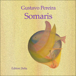 Buchcover Somaris | Gustavo Pereira | EAN 9783927648449 | ISBN 3-927648-44-2 | ISBN 978-3-927648-44-9