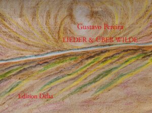 Buchcover Eremuk – Cantares & Sobre salvajes – Lieder & Über Wilde | Gustavo Pereira | EAN 9783927648838 | ISBN 3-927648-83-3 | ISBN 978-3-927648-83-8