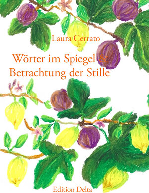Buchcover Palabras en el espejo & Contemplación del silencio – Wörter im Spiegel & Betrachtung der Stille | Laura Cerrato | EAN 9783927648913 | ISBN 3-927648-91-4 | ISBN 978-3-927648-91-3