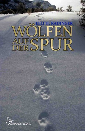 Buchcover Wölfen auf der Spur | Elli H. Radinger | EAN 9783927708716 | ISBN 3-927708-71-2 | ISBN 978-3-927708-71-6