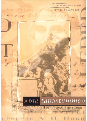 Buchcover "Die Taubstumme" und andere Erzählungen über Gehörlose  | EAN 9783927731646 | ISBN 3-927731-64-1 | ISBN 978-3-927731-64-6
