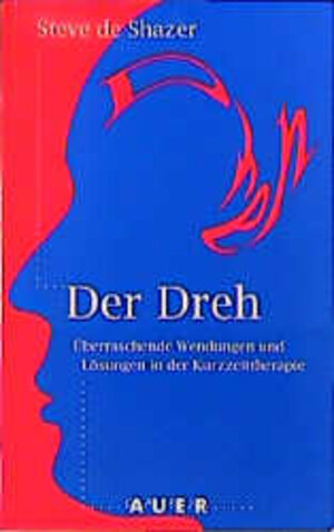 Buchcover Der Dreh | Steve DeShazer | EAN 9783927809000 | ISBN 3-927809-00-4 | ISBN 978-3-927809-00-0