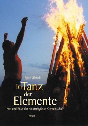 Buchcover Im Tanz der Elemente | Björn Ulbrich | EAN 9783927940956 | ISBN 3-927940-95-X | ISBN 978-3-927940-95-6