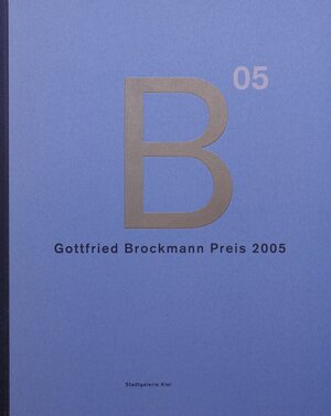 Buchcover Gottfried Brockmann Preis 2005 | Tobias Degenhardt | EAN 9783927979680 | ISBN 3-927979-68-6 | ISBN 978-3-927979-68-0