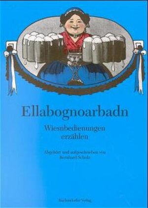 Buchcover Ellabognorbadn | Bernhard Schulz | EAN 9783927984820 | ISBN 3-927984-82-5 | ISBN 978-3-927984-82-0