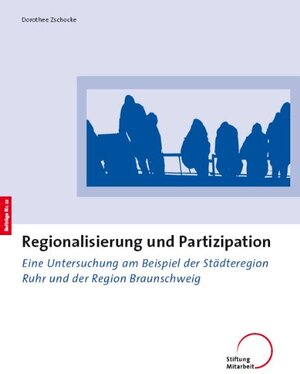 Buchcover Regionalisierung und Partizipation | Dorothee Zschocke | EAN 9783928053945 | ISBN 3-928053-94-9 | ISBN 978-3-928053-94-5