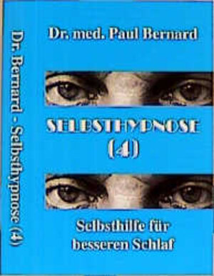 Buchcover Selbsthypnose | Paul Bernard | EAN 9783928084857 | ISBN 3-928084-85-2 | ISBN 978-3-928084-85-7