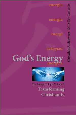 Buchcover God’s Energy | Christian A. Schwarz | EAN 9783928093521 | ISBN 3-928093-52-5 | ISBN 978-3-928093-52-1