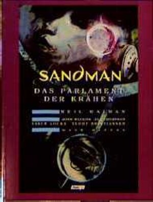 Buchcover Sandman / Das Parlament der Krähen | Neil Gaiman | EAN 9783928108768 | ISBN 3-928108-76-X | ISBN 978-3-928108-76-8