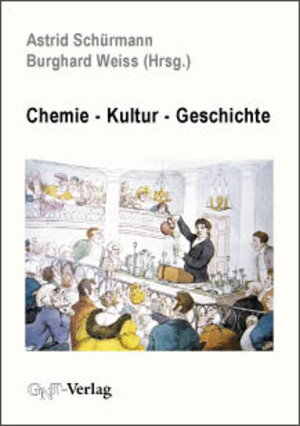 Buchcover Chemie - Kultur - Geschichte  | EAN 9783928186636 | ISBN 3-928186-63-9 | ISBN 978-3-928186-63-6
