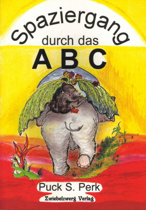 Buchcover Spaziergang durch das ABC | Puck S Perk | EAN 9783928187992 | ISBN 3-928187-99-6 | ISBN 978-3-928187-99-2