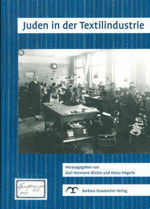 Buchcover Juden in der Textilindustrie  | EAN 9783928213196 | ISBN 3-928213-19-9 | ISBN 978-3-928213-19-6