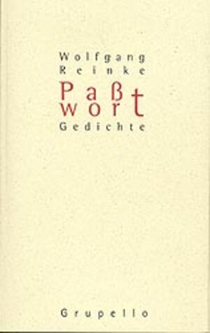Buchcover Paßwort | Wolfgang Reinke | EAN 9783928234924 | ISBN 3-928234-92-7 | ISBN 978-3-928234-92-4