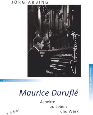 Buchcover Maurice Duruflé | Jörg Abbing | EAN 9783928243070 | ISBN 3-928243-07-1 | ISBN 978-3-928243-07-0