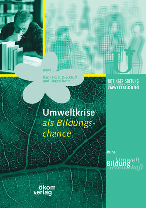 Buchcover Umweltkrise als Bildungschance | Karl H Diekhoff | EAN 9783928244183 | ISBN 3-928244-18-3 | ISBN 978-3-928244-18-3