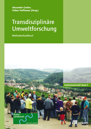 Buchcover Transdisziplinäre Umweltforschung  | EAN 9783928244848 | ISBN 3-928244-84-1 | ISBN 978-3-928244-84-8