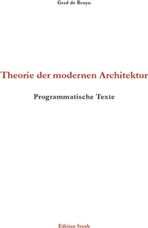 Buchcover Theorie der modernen Architektur | Gerd de Bruyn | EAN 9783928249775 | ISBN 3-928249-77-0 | ISBN 978-3-928249-77-5