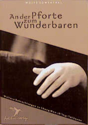 Buchcover An der Pforte zum Wunderbaren | Wolfe Lowenthal | EAN 9783928288316 | ISBN 3-928288-31-8 | ISBN 978-3-928288-31-6