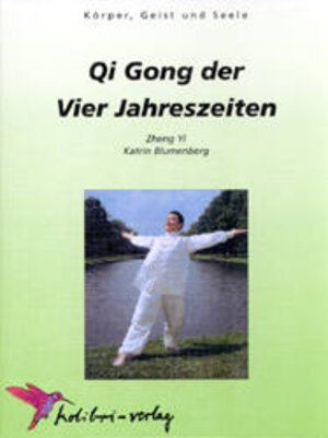 Buchcover Qigong der vier Jahreszeiten | Katrin Blumenberg | EAN 9783928288392 | ISBN 3-928288-39-3 | ISBN 978-3-928288-39-2