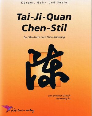 Buchcover Tai-Ji-Quan Chen-Stil | Dietmar Grosch | EAN 9783928288408 | ISBN 3-928288-40-7 | ISBN 978-3-928288-40-8