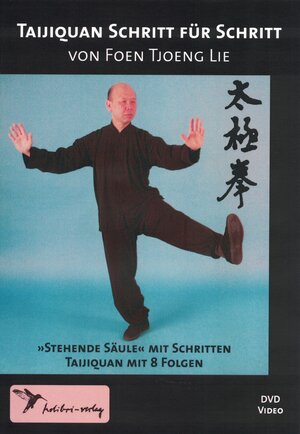 Buchcover DVD: Taiji Schritt für Schritt | Foen Tjoeng Lie | EAN 9783928288453 | ISBN 3-928288-45-8 | ISBN 978-3-928288-45-3