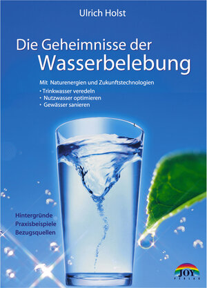 Die Geheimnisse der Wasserbelebung