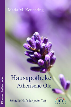 Buchcover Hausapotheke Ätherische Öle | Maria Kettenring | EAN 9783928554862 | ISBN 3-928554-86-7 | ISBN 978-3-928554-86-2