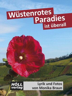 Buchcover Wüstenrotes Paradies ist überall | Monika Braun | EAN 9783928564601 | ISBN 3-928564-60-9 | ISBN 978-3-928564-60-1