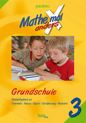 Buchcover Pauker. Die Lernhilfen / Mathe mal anders, Grundschule Klasse 3 | EAN 9783928573900 | ISBN 3-928573-90-X | ISBN 978-3-928573-90-0