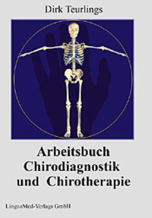 Arbeitsbuch Chirodiagnostik und Chirotherapie