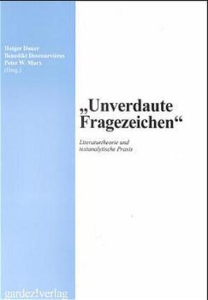 Buchcover Unverdaute Fragezeichen  | EAN 9783928624848 | ISBN 3-928624-84-9 | ISBN 978-3-928624-84-8